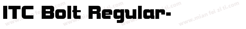 ITC Bolt Regular字体转换